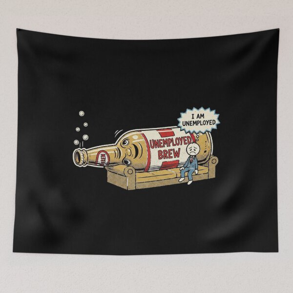 Item preview, I Am Unemployed – Funny Beer Couch Meme Design designed and sold by Bowniko^^.