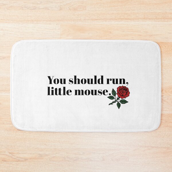Item preview, You Should Run, Little Mouse – Dark Romance Quote for BookTok Fans designed and sold by idgafstudio.ch.