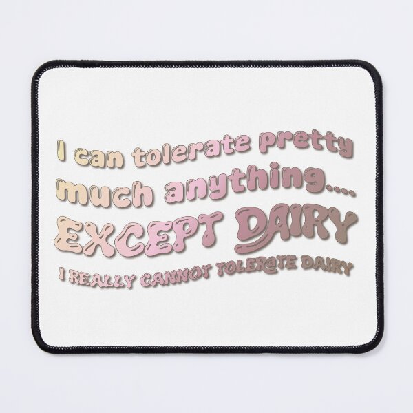 Item preview, Dairy Intolerant designed and sold by funkingonuts.