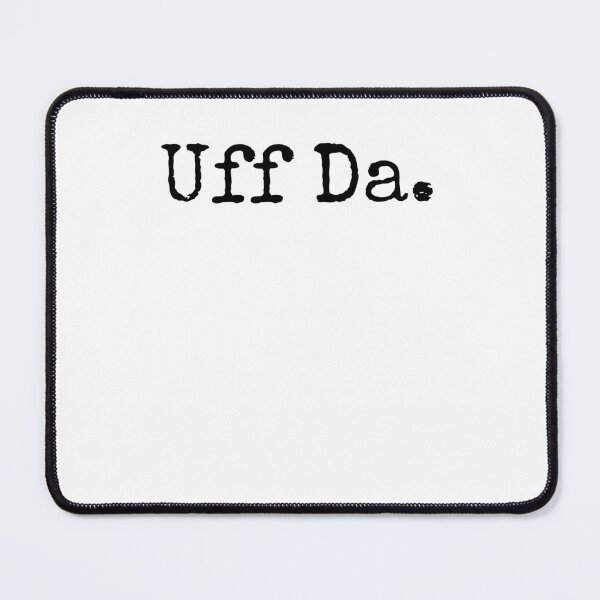 Item preview, Uff Da. Funny Minnesota saying Midwestern Norwegian saying designed and sold by snowry.