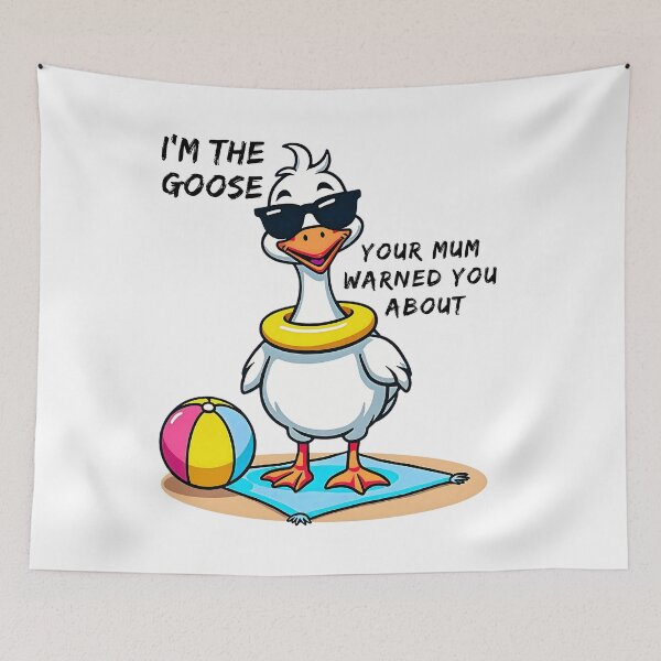 Item preview, I'm The Goose Your Mum Warned You About  designed and sold by Keyleigh louise Morris.