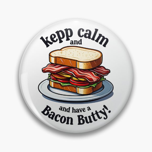 Item preview,  Keep calm and have a bacon butty designed and sold by Vintage Designs +.