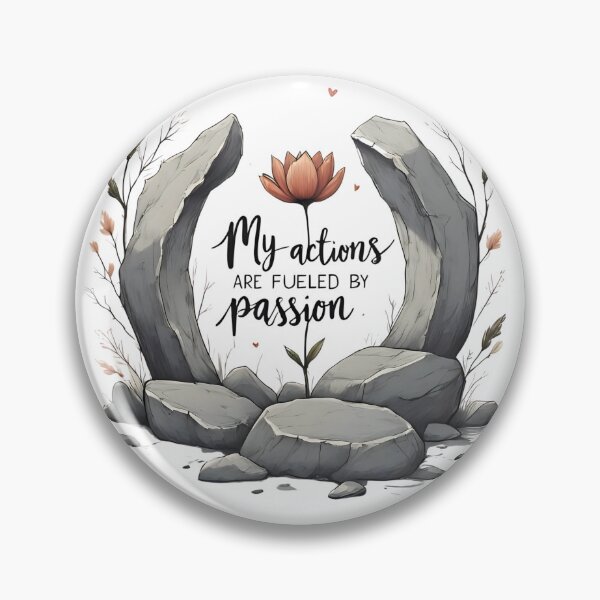 Item preview, My Actions Are Fueled by Passion – Bold Floral Breakthrough Design. Affirmation designed and sold by FlowCreate.