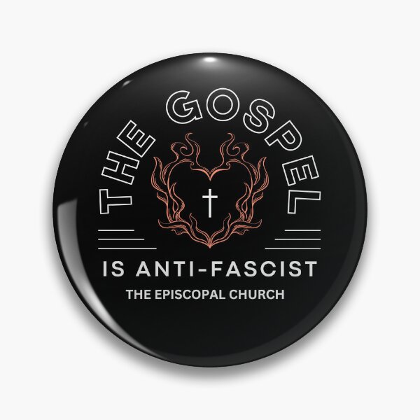 Item preview, The Gospel is Anti Fascist - The Episcopal Church designed and sold by Canterbury Episcopal Campus Ministry at Texas Tech University .