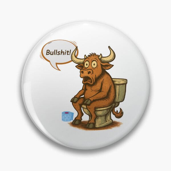 Item preview, Bullshit! – Funny Bull on Toilet | Humorus Animal Gag Design  | Sarcastic Cartoon Humor designed and sold by Cree8if.