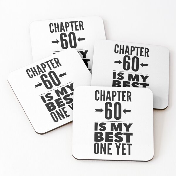 Item preview, Chapter 60 Is My Best One Yet - Bold Quote for Midlife Optimists designed and sold by Soaring Eagle.