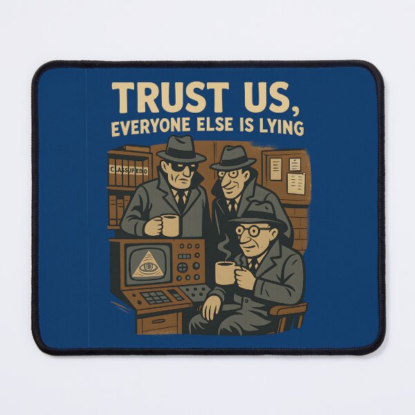 Item preview, Everyone Else is Lying designed and sold by LogicShot.