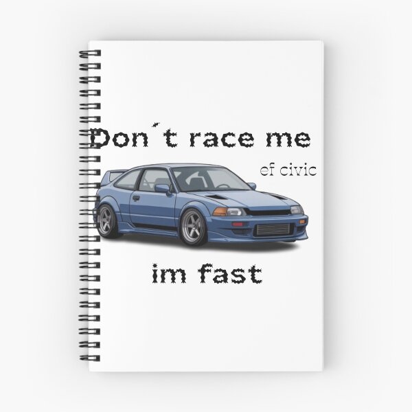 Item preview, ef civic, Don't race me im fast designed and sold by falconaro.
