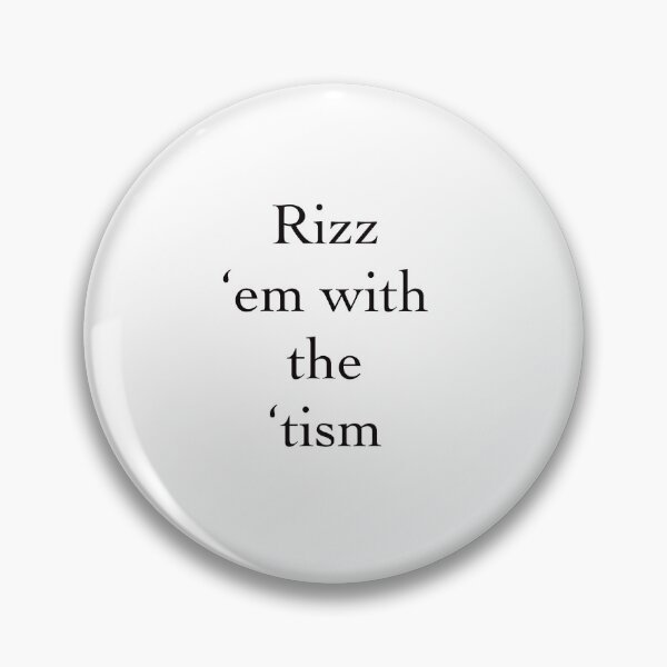 Artikelvorschau, „Rizz ‚em with the ‚tism“ Autismus-Bewusstseins-Design entworfen und verkauft von The shop of everything.