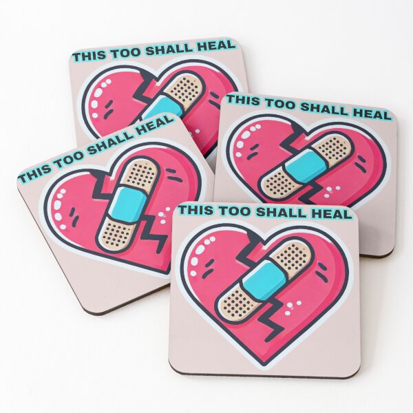 Item preview, This Too Shall Heal designed and sold by BreakupCentral.