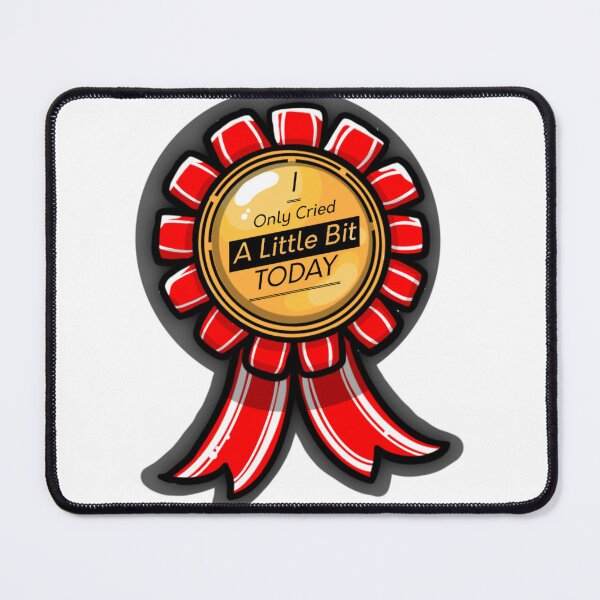 Item preview, “I Only Cried A Little Today” Ribbon designed and sold by JemFlash.