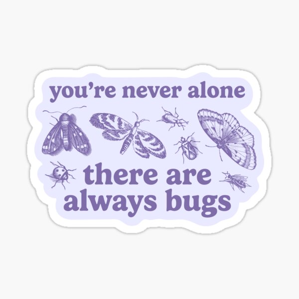 Aperçu de l'œuvre tu n'es jamais seul, il y a toujours des insectes – violet créée et vendue par leeinthetree.