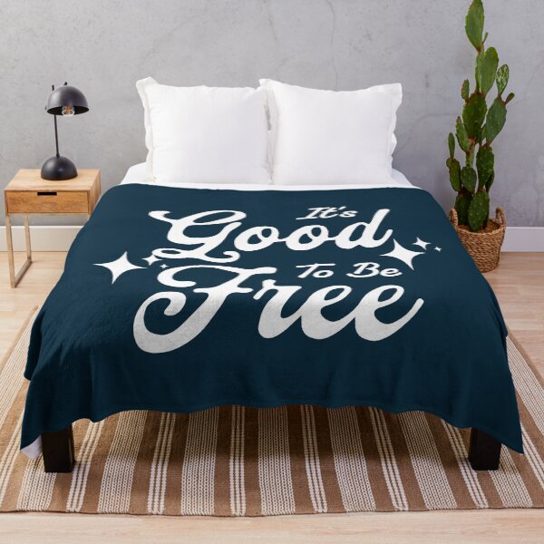 Item preview, It's Good To Be Free Positive Quote designed and sold by NosandEdgy.