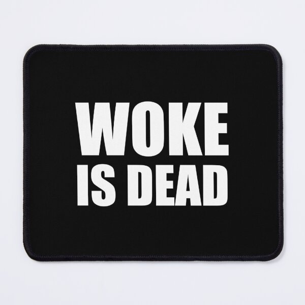 Item preview, Woke is Dead designed and sold by blacksnowcomics.