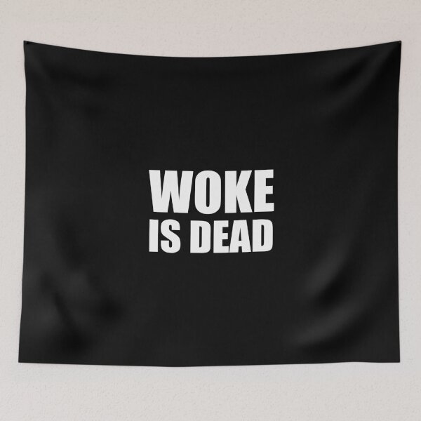 Item preview, Woke is Dead designed and sold by blacksnowcomics.
