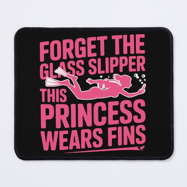 Item preview, Forget the Glass Slipper – This Princess Wears Fins | Funny Scuba Diving Girl Design designed and sold by ahayacine.