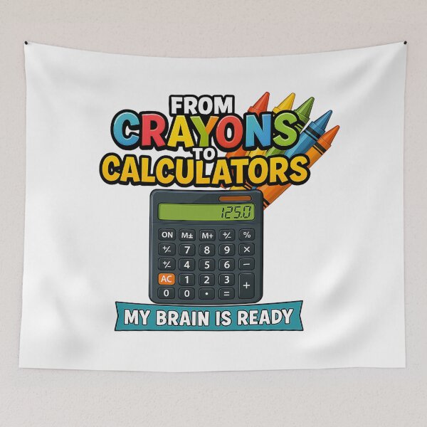 Item preview, From Crayons to Calculators: My brain is ready, The Evolution of Learning designed and sold by VueArts.