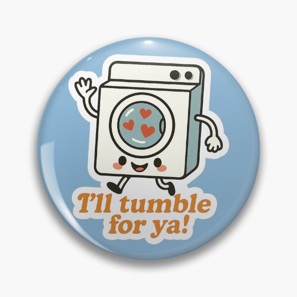 Item preview, I'll Tumble for Ya designed and sold by KageShop.