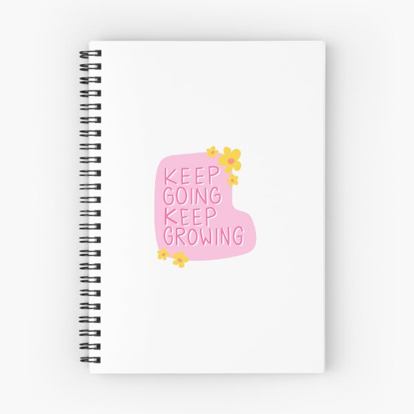 Item preview, Keep Going Keep Growing designed and sold by Jensenknecht1.