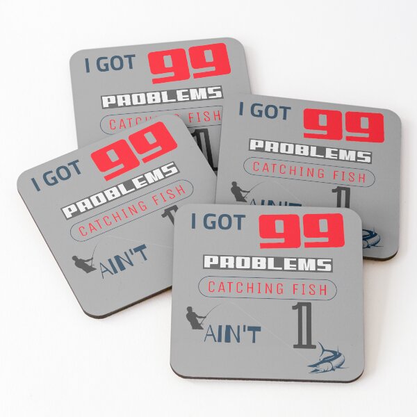 Item preview, 99 problems catching fish ain't 1 - fishing humor  designed and sold by Culture-Merch.