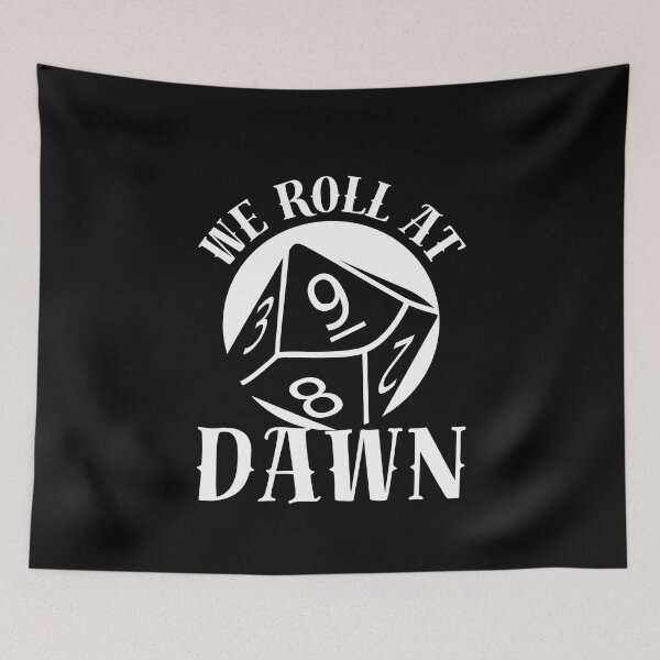 Item preview, Dungeons and Dragons We Roll At Dawn designed and sold by Shiraufa.