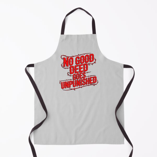 Item preview, No Good Deed Goes Unpunished Funny Graduation Shirt designed and sold by NoGoodDeeds.