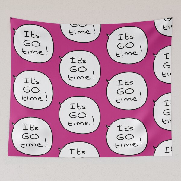 Item preview, “It’s GO Time!” – Funny Motivational Speech Bubble Quote in Handwritten Style designed and sold by from here 2 mars.