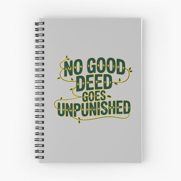 Item preview, No Good Deed Goes Unpunished Retirement Gag Gift Tee designed and sold by NoGoodDeeds.