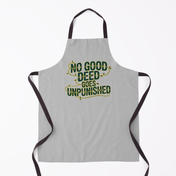 Item preview, No Good Deed Goes Unpunished Retirement Gag Gift Tee designed and sold by NoGoodDeeds.