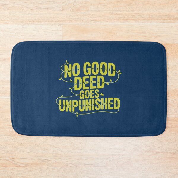 Item preview, No Good Deed Goes Unpunished Retirement Gag Gift Tee designed and sold by NoGoodDeeds.