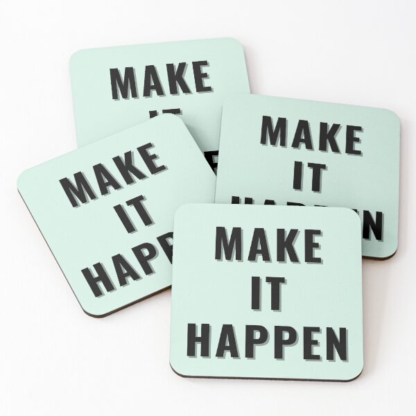 Item preview, Make It Happen – Bold Motivational Quote in Black on Mint Green designed and sold by thoratsdesign.