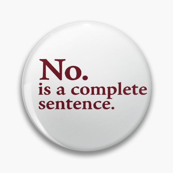 Item preview, No. is a complete sentence. designed and sold by GRidiculousS.