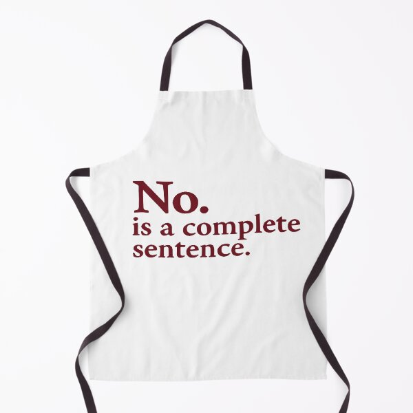Item preview, No. is a complete sentence. designed and sold by GRidiculousS.