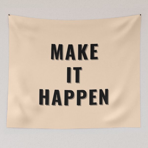 Item preview, Make It Happen – Bold Black Text on Soft Peach Background designed and sold by thoratsdesign.