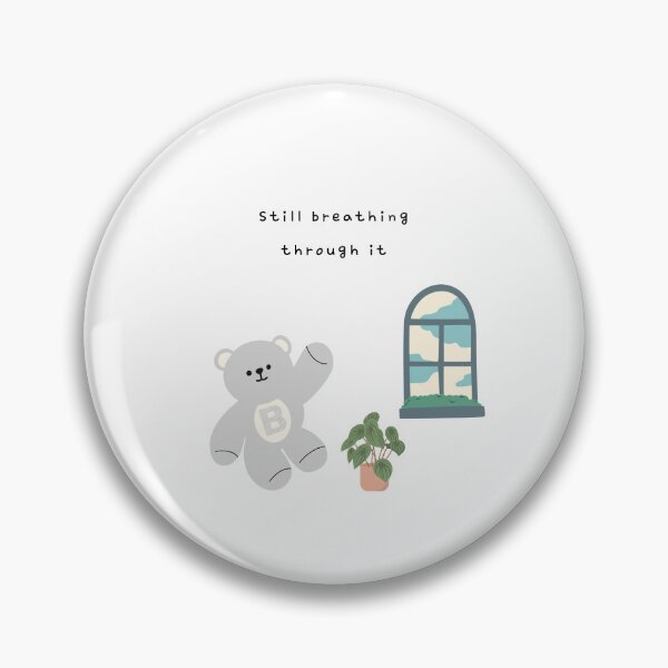 Item preview, Still Breathing Through It – Gentle Bear Mood ( White / Transparent Background ) designed and sold by mintmono-studio.