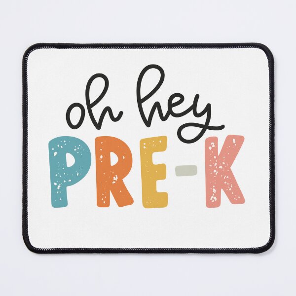 Item preview,  Oh Hey Pre-K Colorful Back to School Design designed and sold by haitrieuic96.