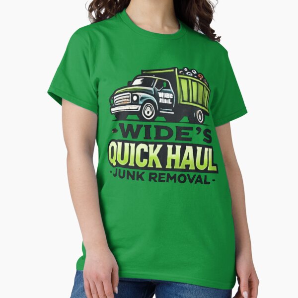 Item preview,  Wide Quick Haul junk removal  designed and sold by wide26.