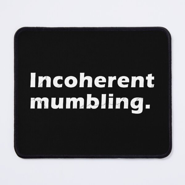 Item preview, incoherent mumbling text with crack texture designed and sold by astriebatik.