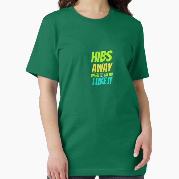 Item preview, Hibs Away Uh Uh I Like It designed and sold by longbangers.