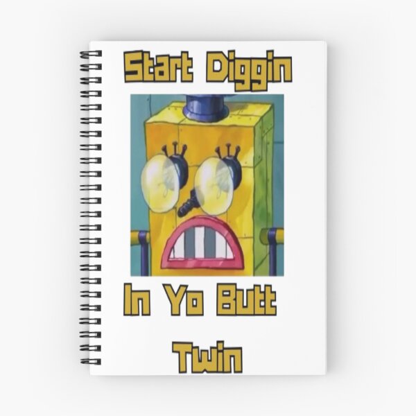 Item preview, Spongebob Start Diggin In Yo Butt Twin Meme v4 designed and sold by dakkyDZNS.