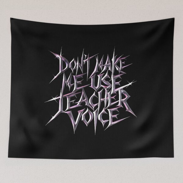 Item preview, Don’t Make Me Use My Teacher Voice – Funny Teacher Gift - Back To School Gift designed and sold by Har-vee.