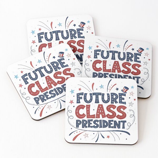 Item preview, future class president designed and sold by GogoGrove.