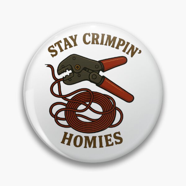 Item preview, Stay Crimpin' Homies designed and sold by matriarchac.