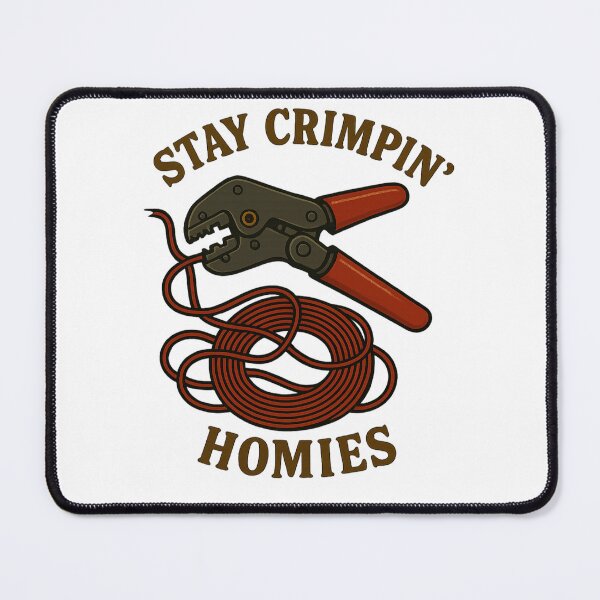 Item preview, Stay Crimpin' Homies designed and sold by matriarchac.