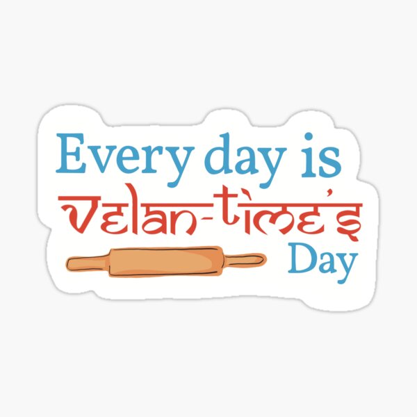 Item preview, Every Day Is Velan-time’s Day | Humor | Pun Design designed and sold by geetasadashivan.