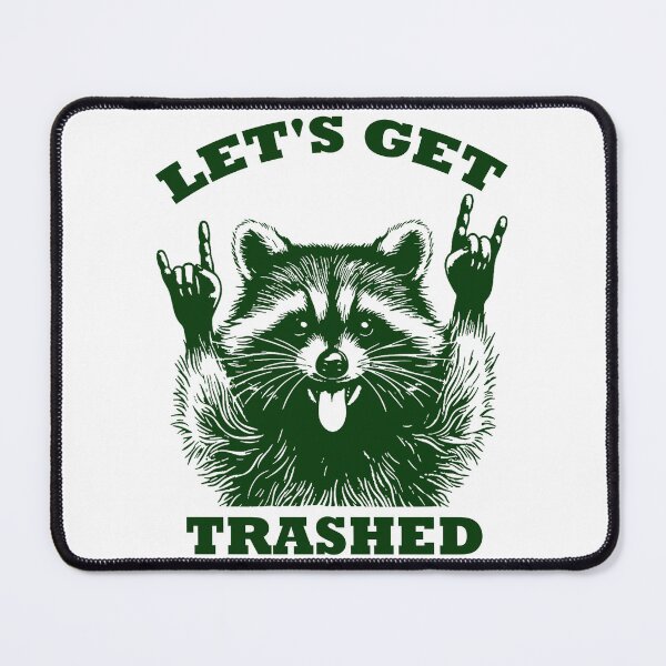 Item preview, Lets Get Trashed Raccoon Stuff Trash Panda Funny Raccon designed and sold by Frizz-Nie.