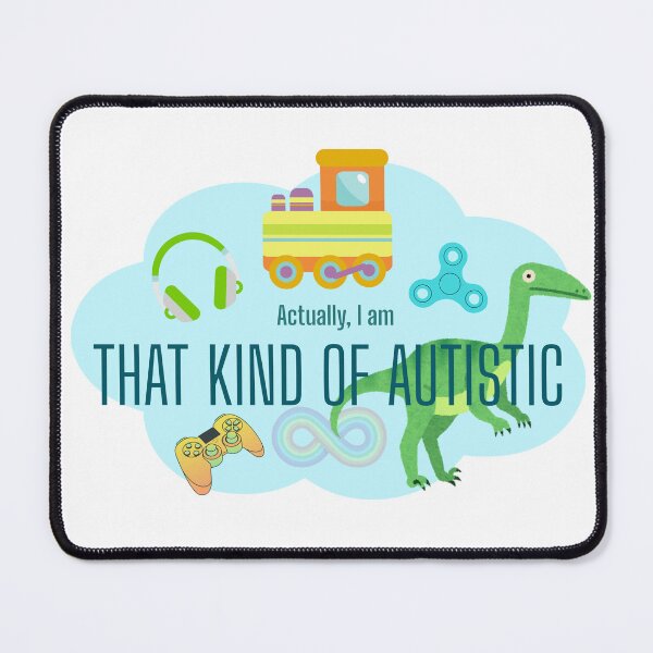 Item preview, Actually, I am that kind of autistic designed and sold by GeoGoose.