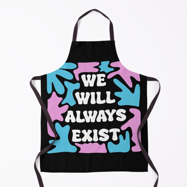 Item preview, We will always exist trans pride designed and sold by Bugbotherer30.
