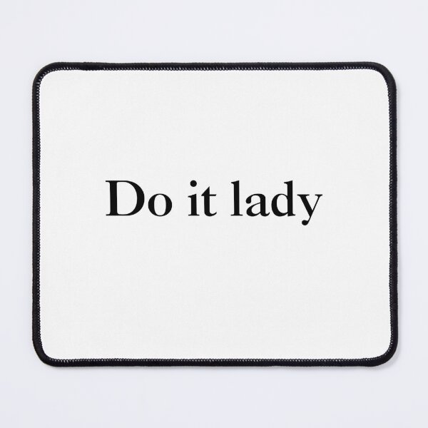 Item preview, Do it Lady designed and sold by Altern8vInk.