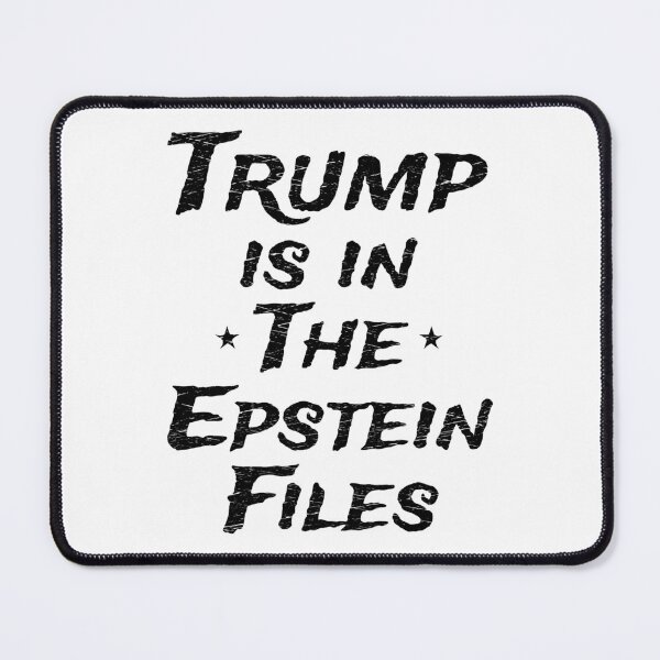 Item preview, Donald Trump Is In The Epstein Files designed and sold by ProtestDonald.